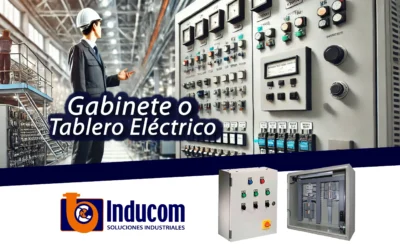 ¿QUÉ ES UN GABINETE O TABLERO ELECTRICO?